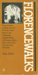 Title: Florencewalks, Author: Anne Holler