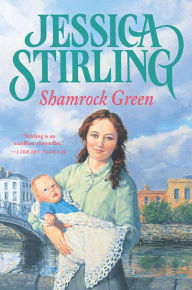 Title: Shamrock Green, Author: Jessica Stirling