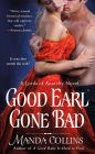 Good Earl Gone Bad (Lords of Anarchy Series #2)