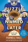 A Puzzle to be Named Later (Puzzle Lady Series #18)