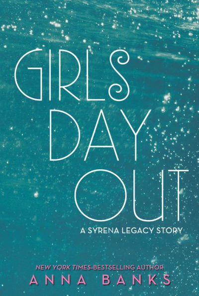 Girls Day Out: A Syrena Legacy Story