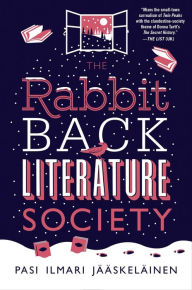 Free online download ebook The Rabbit Back Literature Society 9781466867987 in English by Pasi Ilmari Jääskeläinen