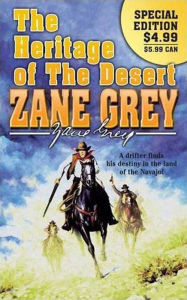 Title: The Heritage of the Desert, Author: Zane Grey