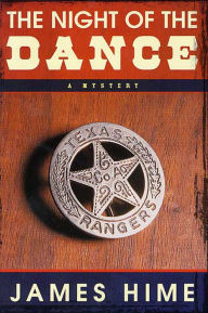 Title: The Night of the Dance: A Mystery, Author: James Hime