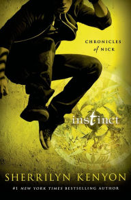 Title: Instinct (Chronicles of Nick Series #6), Author: Sherrilyn Kenyon