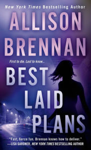 Title: Best Laid Plans (Lucy Kincaid Series #9), Author: Allison Brennan