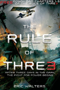 Title: The Rule of Three, Chapters 1-5, Author: Eric Walters