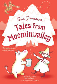 Title: Tales from Moominvalley (Moomin Series #7), Author: Tove Jansson