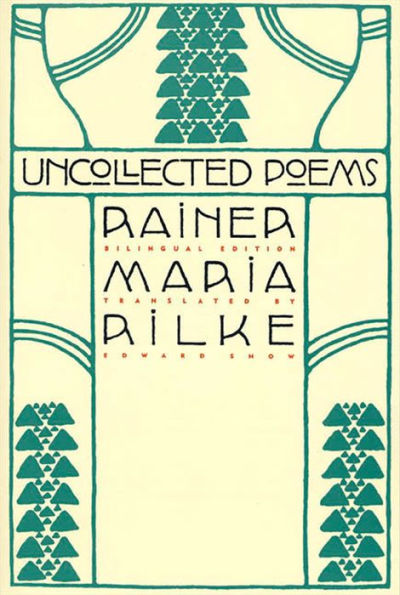 Uncollected Poems: Bilingual Edition