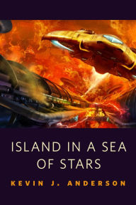 Title: Island in a Sea of Stars: A Tor.Com Original set in the Saga of Shadows: The Dark Between the Stars, Author: Kevin J. Anderson