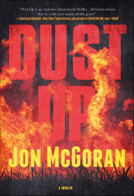 Title: Dust Up: A Thriller, Author: Jon McGoran