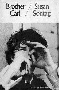 Title: Brother Carl: A Screenplay, Author: Susan Sontag