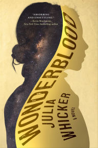 Title: Wonderblood, Author: Julia Whicker