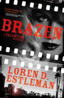 Brazen: A Valentino Mystery