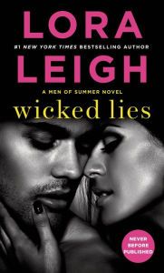 Title: Wicked Lies: A Men of Summer Novel, Author: Lora Leigh