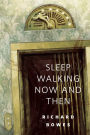 Sleep Walking Now and Then: A Tor.Com Original