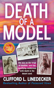 Title: Death of a Model, Author: Clifford L. Linedecker