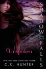 Unspoken (Shadow Falls: After Dark Series #3)