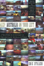 Keep Australia On Your Left: A True Story of an Attempt to Circumnavigate Australia by Kayak