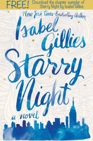 Title: Starry Night, Free Chapter Sampler, Author: Isabel Gillies