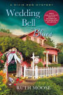 Wedding Bell Blues: A Dixie Dew Mystery