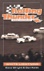 Rolling Thunder Stock Car Racing: White Lightning
