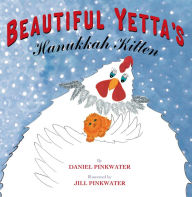 Title: Beautiful Yetta's Hanukkah Kitten, Author: Daniel Pinkwater