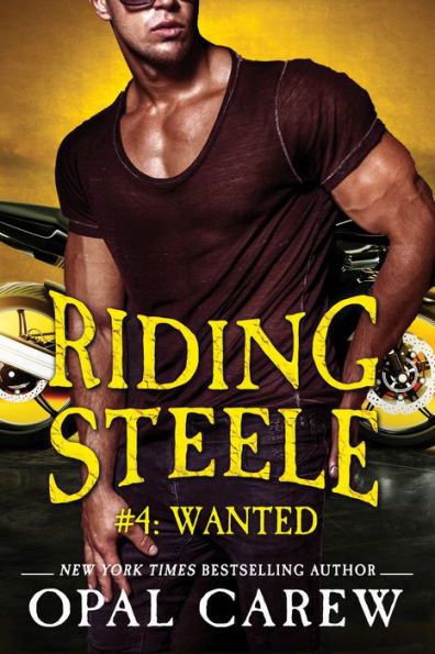 Riding Steele #4: Wanted