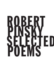 Title: Selected Poems, Author: Robert Pinsky