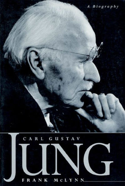 Carl Gustav Jung: A Biography