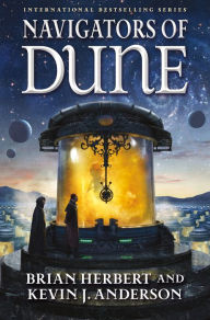 Navigators of Dune (Schools of Dune Series #3)