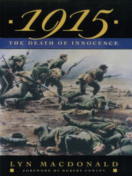 Title: 1915: The Death of Innocence: The Death Of Innocence, Author: Lyn Macdonald