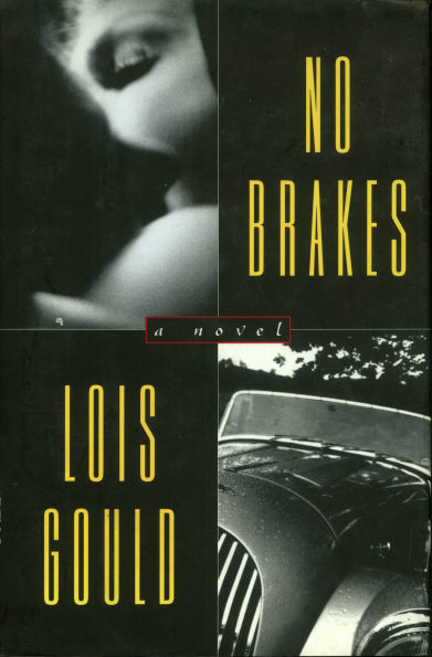No Brakes: A Novel