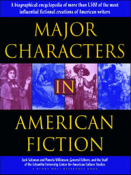 Title: Major Characters in American Fiction, Author: Jack Salzman