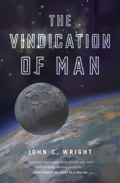 The Vindication of Man: Book Five of the Eschaton Sequence