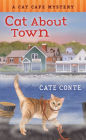 Cat About Town (Cat Cafe Mystery Series #1)