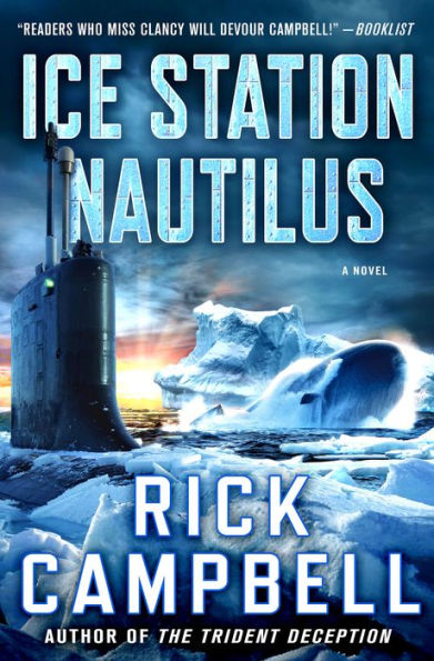 Ice Station Nautilus: A Novel