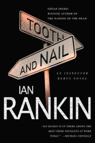 Title: Tooth and Nail (Inspector John Rebus Series #3), Author: Ian Rankin