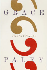 Title: Just As I Thought, Author: Grace Paley