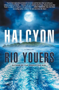 Title: Halcyon: A Thriller, Author: Rio Youers