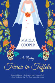 Title: Terror in Taffeta: A Mystery, Author: Marla Cooper
