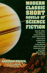 Title: Modern Classic Short Novels Of Science Fiction, Author: Gardner Dozois