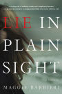 Lie in Plain Sight (Maeve Conlon Series #3)