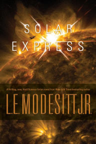 Title: Solar Express, Author: L. E. Modesitt Jr.