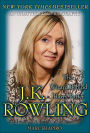 J.K. Rowling: The Wizard Behind Harry Potter