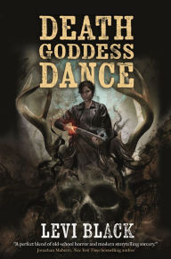 Best ebooks 2015 download Death Goddess Dance: The Mythos War, Book 3 English version by Levi Black FB2 iBook 9781466887626