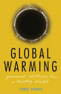 Global Warming: Personal Solutions for a Healthy Planet