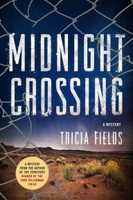 Title: Midnight Crossing (Josie Gray Mysteries Series #5), Author: Tricia Fields