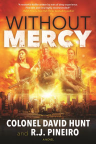 Title: Without Mercy: A Hunter Stark Novel, Author: David Hunt
