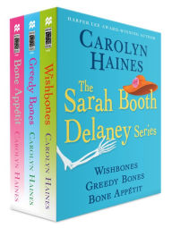 Title: The Sarah Booth Delaney Series, Books 8-10: Wishbones, Greedy Bones, Bone Appetit, Author: Carolyn Haines